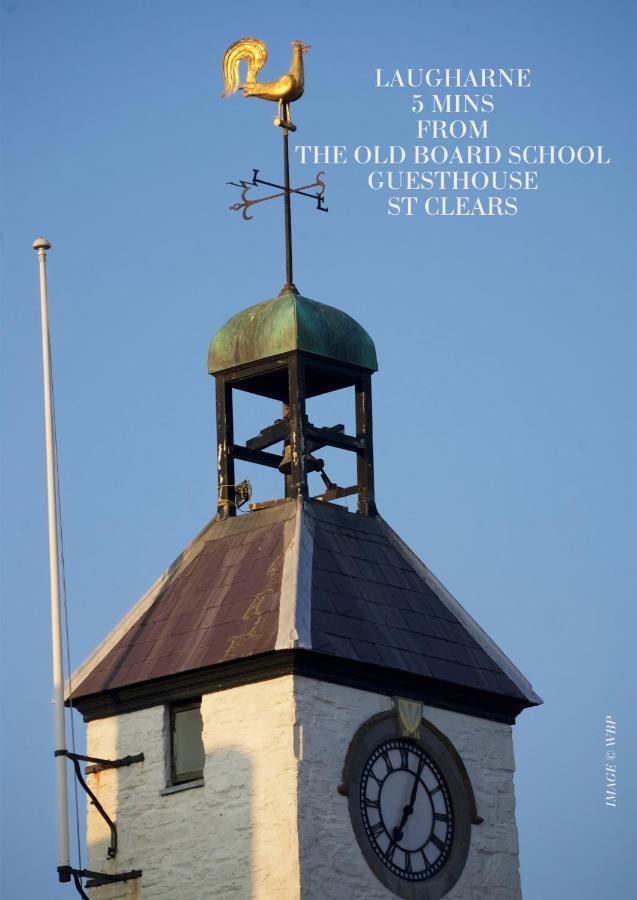 The Old Board School Guest House St Clears Kültér fotó